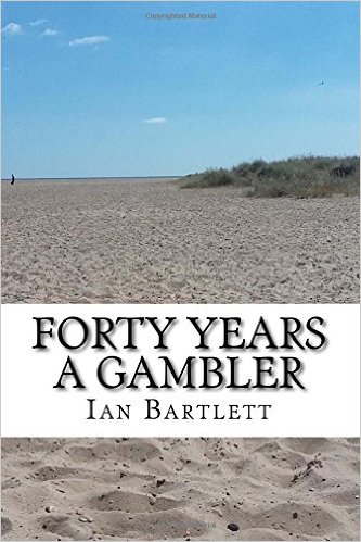 Forty Years A Gambler